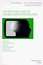 Cover of: Gentechnik und die Nahrungsmittelindustrie