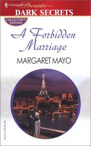 Cover of: A Forbidden Marriage by Margaret Mayo