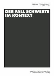Cover of: Der Fall Schwerte im Kontext by Helmut König (Hrsg.).