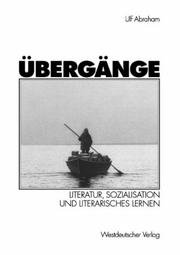 Cover of: Übergänge: Literatur, Sozialisation und literarisches Lernen