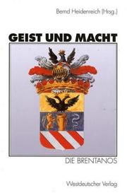 Cover of: Geist und Macht: die Brentanos