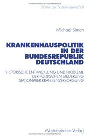 Cover of: Krankenhauspolitik in der Bundesrepublik Deutschland by Michael Simon