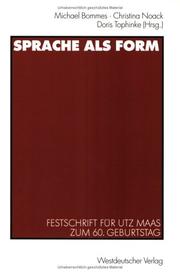 Cover of: Sprache als Form by Michael Bommes, Christina Noack, Doris Tophinke (Hrsg.).