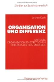 Cover of: Organisation und Differenz by Jochen Koch