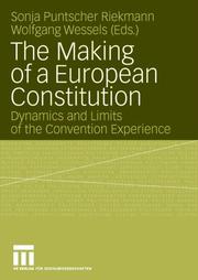 The Making of a European Consitution by Sonja Puntscher; Wolfgang Wessels (Eds.) Riekmann