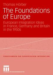 Cover of: The Foundations of Europe by Thomas Horber