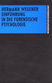 Cover of: Einführung in die forensische Psychologie