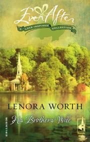 Cover of: His Brother's Wife by Lenora Worth