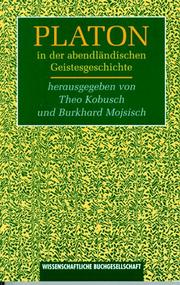 Cover of: Platon in der abendländischen Geistesgeschichte: neue Forschungen zum Platonismus