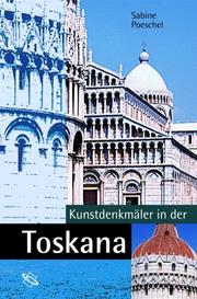 Cover of: Kunstdenkmäler in der Toskana