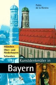 Cover of: Kunstdenkmäler in Bayern