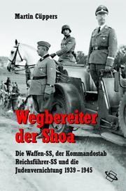 Cover of: Wegbereiter der Shoah by Martin Cüppers