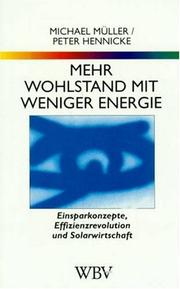 Cover of: Wohlstand durch Vermeiden: mit der Ökologie aus der Krise