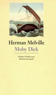 Cover of: Moby Dick oder Der Wal. by Herman Melville, Willi Winkler