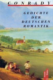 Cover of: Gedichte der deutschen Romantik. by Karl Otto Conrady