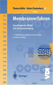 Cover of: Membranverfahren by Thomas Melin, Robert Rautenbach