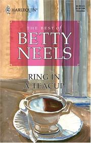 Ring in a Teacup by Betty Neels
