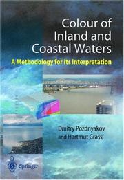 Cover of: Color of Inland and Coastal Waters by Dmitry Pozdnyakov, Hartmut Graßl