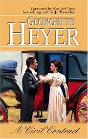 Cover of: A Civil Contract by Georgette Heyer