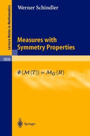 Cover of: Measures with Symmetry Properties | Werner Schindler