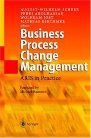 Business process change management by August-Wilhelm Scheer