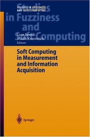 Cover of: Soft Computing in Measurement and Information Acquisition (Studies in Fuzziness and Soft Computing)