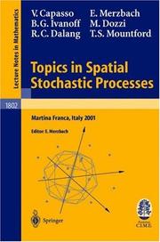 Cover of: Topics in Spatial Stochastic Processes by Vincenzo Capasso, B. Gail Ivanoff, Marco Dozzi, Robert Dalang, Thomas Mountford