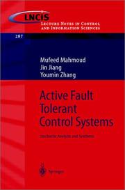 Cover of: Active Fault Tolerant Control Systems: Stochastic Analysis and Synthesis (Lecture Notes in Control and Information Sciences)