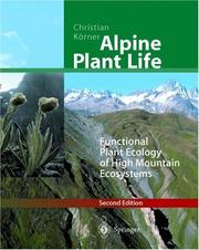 Cover of: Alpine Plant Life by Christian Körner