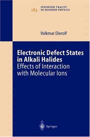 Cover of: Electronic Defect States in Alkali Halides: Effects of Interaction with Molecular Ions (Springer Tracts in Modern Physics)