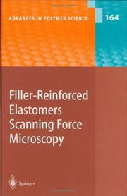 Filler-reinforced elastomers scanning force microscopy by B. Cappella