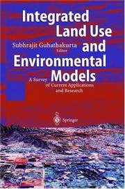 Cover of: Integrated Land Use and Environmental Models by Subhrajit Guhathakurta