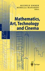Cover of: Mathematics, Art, Technology and Cinema