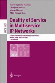 Cover of: Quality of Service in Multiservice IP Networks: Second International Workshop, QoS-IP 2003, Milano, Italy, February 24-26, 2003, Proceedings (Lecture Notes in Computer Science)