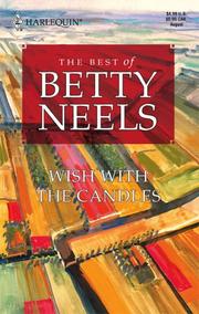 Cover of: Wish with the Candles by Betty Neels