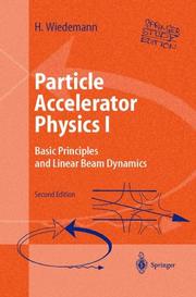 Cover of: Particle Accelerator Physics: Volume I and II (study edition) (Advanced Texts in Physics)