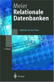 Cover of: Relationale Datenbanken: Leitfaden für die Praxis