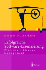 Cover of: Erfolgreiche Software-Lizenzierung: Electronic License Management - Von der Auswahl bis zur Installation (Xpert.press)