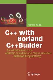 Cover of: C++ with Borland C++Builder: An Introduction to the ANSI/ISO Standard and Object-Oriented Windows Programming