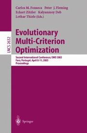 Cover of: Evolutionary Multi-Criterion Optimization: Second International Conference, EMO 2003, Faro, Portugal, April 8-11, 2003, Proceedings (Lecture Notes in Computer Science)