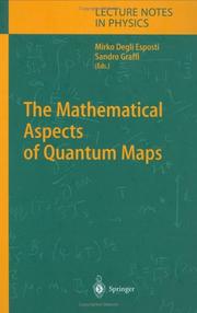 Cover of: The Mathematical Aspects of Quantum Maps (Lecture Notes in Physics) by 