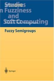Cover of: Fuzzy Semigroups (Studies in Fuzziness and Soft Computing)