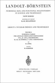 Cover of: Numerical Tables for Angular Correlation Computations in alpha-, beta-, gamma-Spectroscopy: 3j-, 6j-, 9j-Symbols, F- and gamma-Coefficients / Numerische ... alpha-, beta-,gamma-Spectroscopy: 3j-, 6j-,