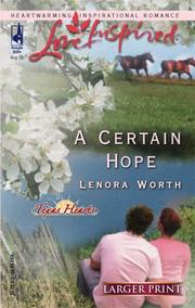 Cover of: A Certain Hope (Texas Hearts Series #1)