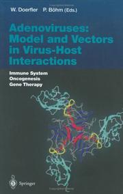Cover of: Adenoviruses: Model and Vectors in Virus Host Interactions by 