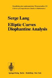 Cover of: Elliptic Curves: Diophantine Analysis (Grundlehren der mathematischen Wissenschaften)