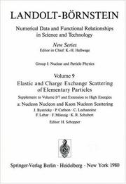 Cover of: Nucleon Nucleon and Kaon Nucleon Scattering / Nukleon-Nukleon- und Kaon-Nukleon-Streuung