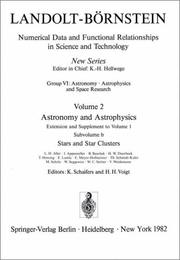 Cover of: Stars and Star Clusters / Sterne und Sternhaufen (Landolt-Bornstein Numerical Data and Functional Relationships in Science and Technology) by L.H. Aller, I. Appenzeller, B. Baschek, H.W. Duerbeck, T. Herczeg, E. Lamla, E. Meyer-Hofmeister, T. Schmidt-Kaler, M. Scholz, W. Seggewiss, W.C. Seitter, V. Weidemann