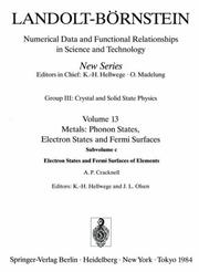 Cover of: Electron States and Fermi Surfaces of Elements / Elektronenzustände und Fermiflächen von Elementen