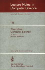 Cover of: Theoretical Computer Science: 6th GI-Conference Dortmund, January 5-7, 1983 (Lecture Notes in Computer Science)